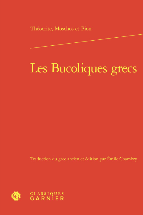 Kniha Les bucoliques grecs Theocrite moschos bion