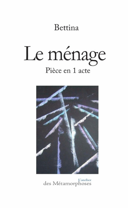 Kniha Le Ménage Bettina