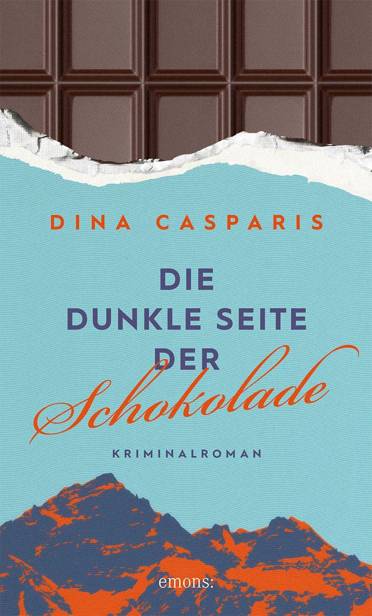 Kniha Die dunkle Seite der Schokolade Dina Casparis