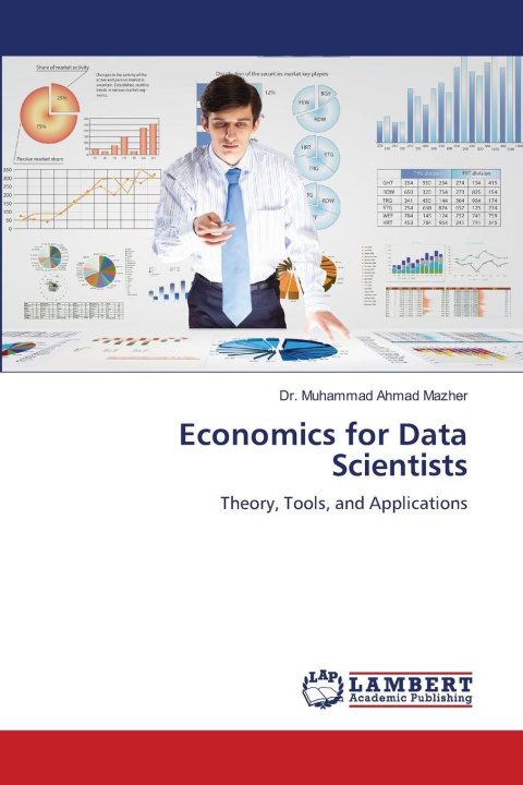 Kniha Economics for Data Scientists Dr. Muhammad Ahmad Mazher