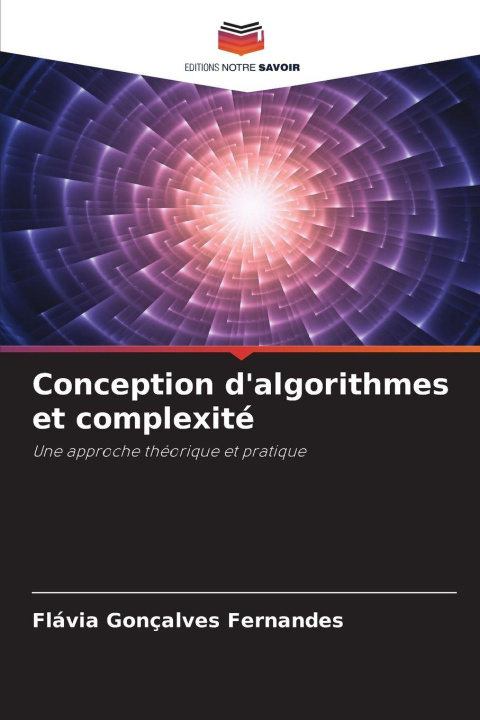 Knjiga Conception d'algorithmes et complexité Flávia Gonçalves Fernandes