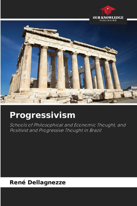 Kniha Progressivism René Dellagnezze