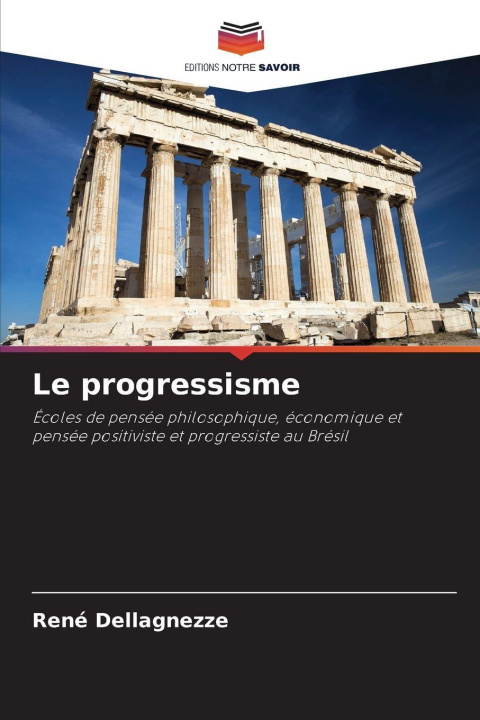 Kniha Le progressisme René Dellagnezze