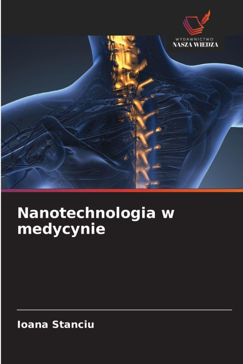 Kniha Nanotechnologia w medycynie Ioana Stanciu
