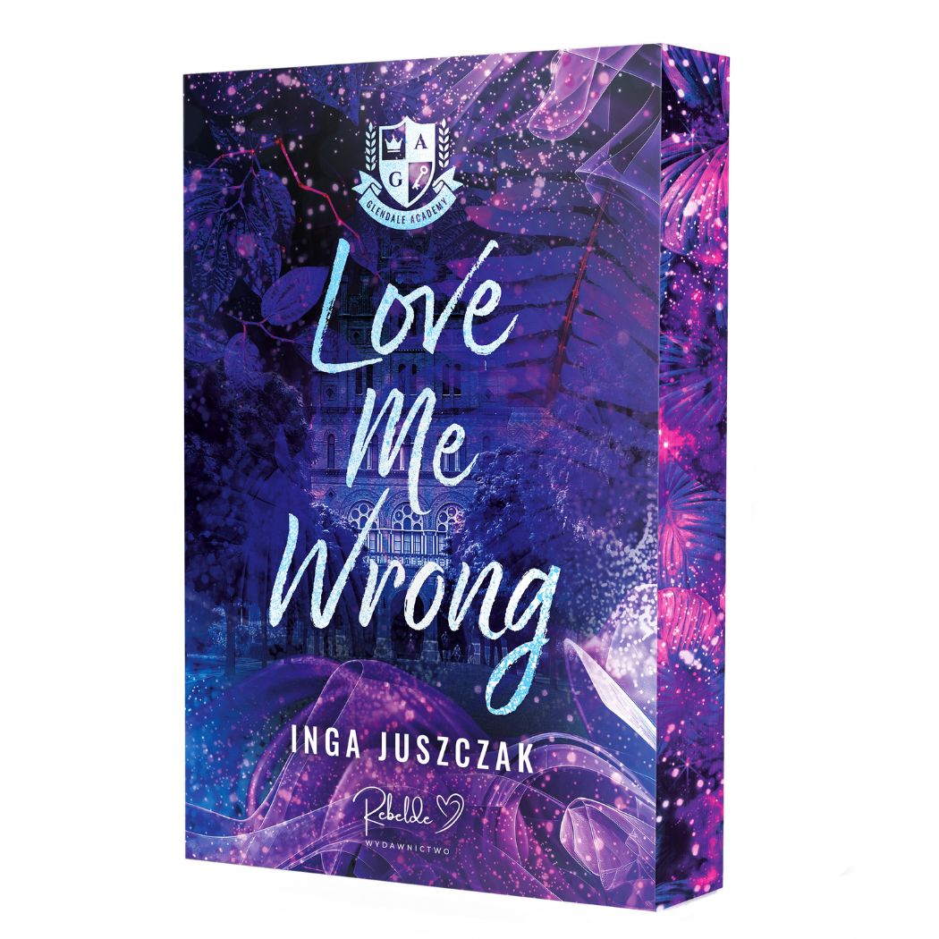 Kniha Love Me Wrong (ilustrowane brzegi) Inga Juszczak
