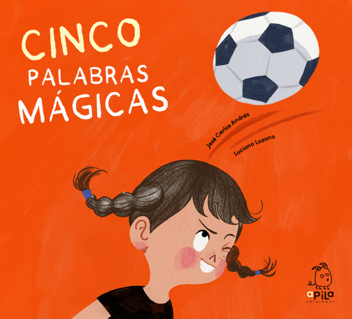 Buch Cinco Palabras Magicas José Carlos Andrés