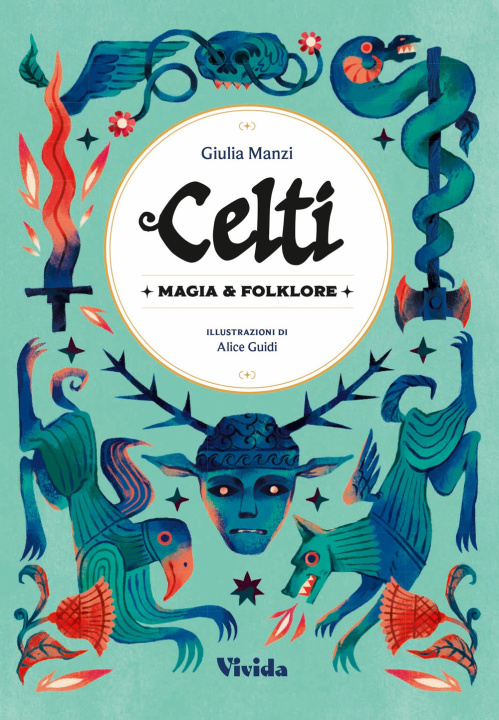 Knjiga Celti. Magia e folklore Giulia Manzi