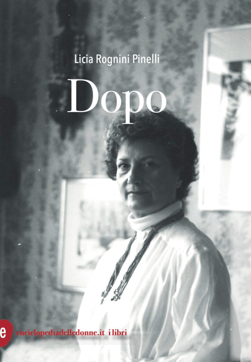 Knjiga Dopo Licia Pinelli