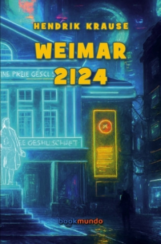 Kniha Weimar 2124 Hendrik Krause