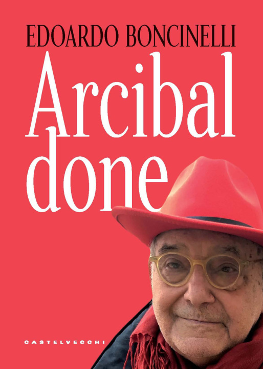 Knjiga Arcibaldone Edoardo Boncinelli