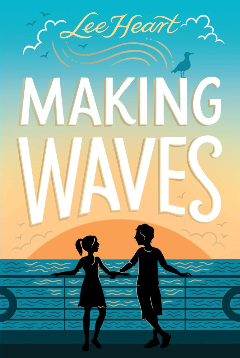 Kniha MAKING WAVES HEART LEE