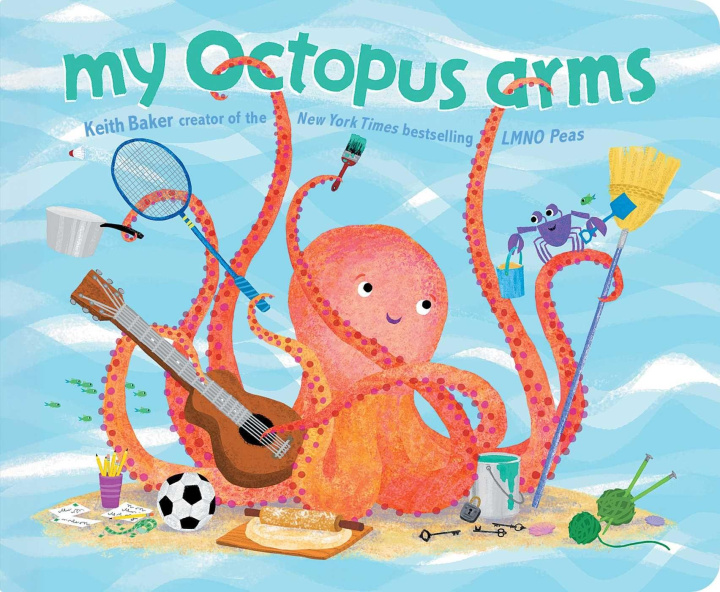 Kniha MY OCTOPUS ARMS BAKER KEITH