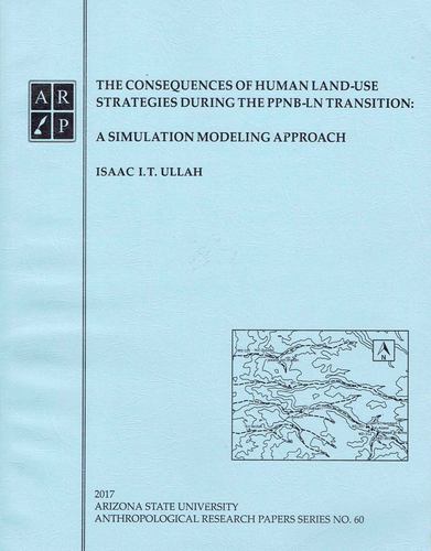 Kniha The Consequences of Human Land-Use Strategies During the PPNB-LN Transition Ullah