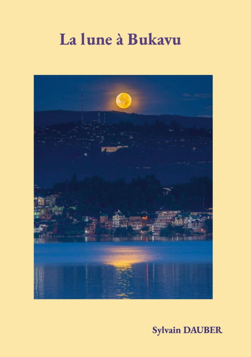 Kniha LUNE A BUKAVU DAUBER SYLVAIN