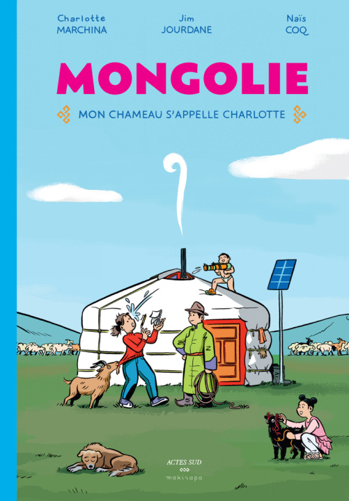 Kniha Mongolie : une anthropologue sous la yourte Coq