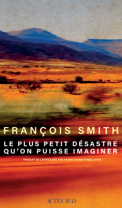 Kniha La plus petite catastrophe imaginable Smith