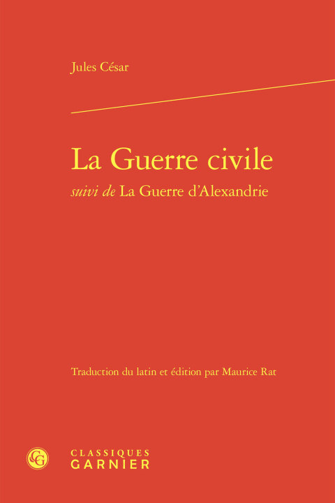 Kniha La Guerre civile César