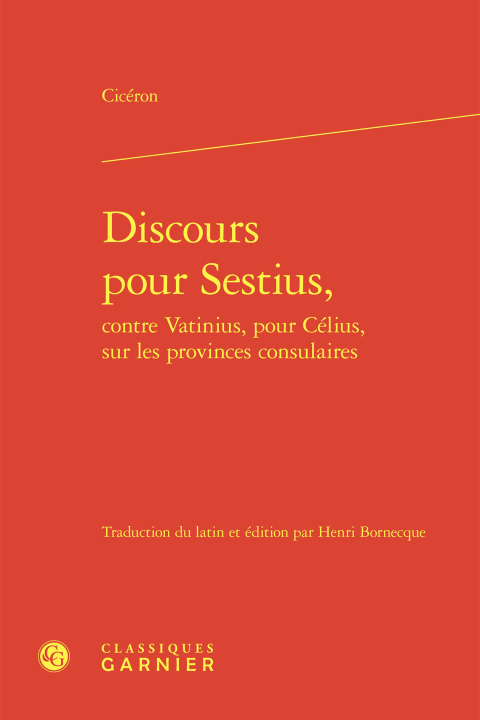 Kniha Discours pour Sestius, contre Vatinius, pour Célius, sur les provinces consulaires Cicéron