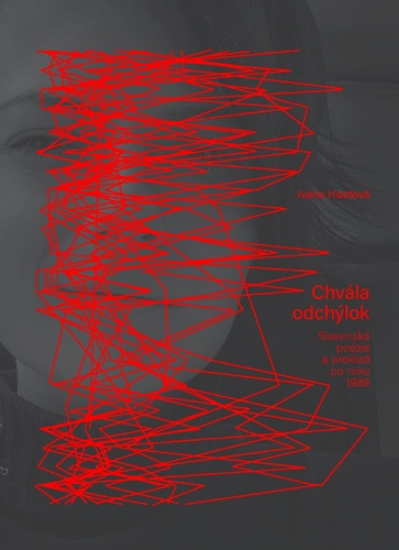 Knjiga Chvála odchýlok Ivana Hostová