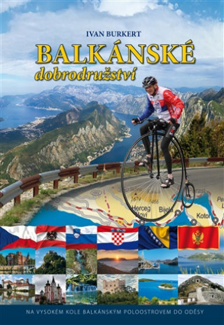 Knjiga Balkánské dobrodružství Ivan Burkert