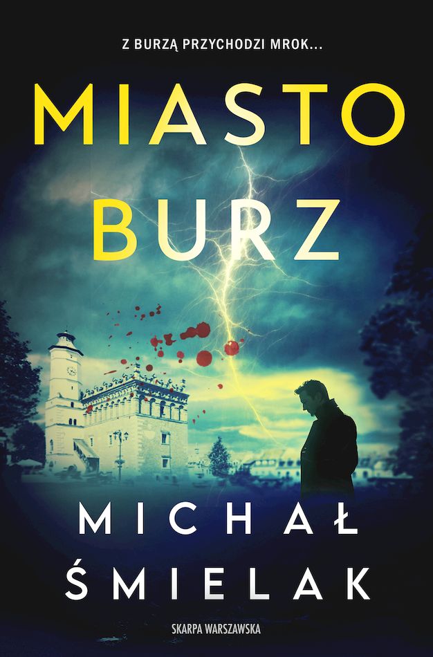 Kniha Miasto Burz wyd. specjalne Michał Śmielak