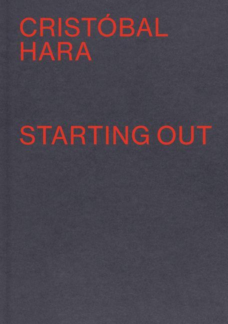 Carte Cristobal Hara Starting Out /anglais/espagnol HARA CRISTOBAL