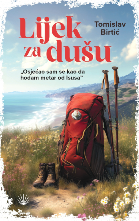 Книга Lijek za dušu Tomislav Birtić