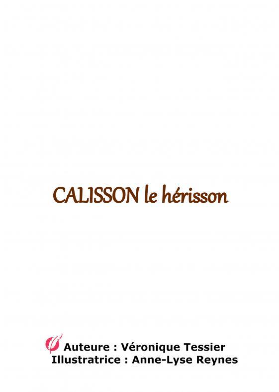 Kniha CALISSON le hérisson Tessier (V