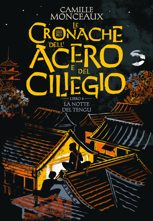Knjiga notte del Tengu. Le cronache dell'acero e del ciliegio Camille Monceaux
