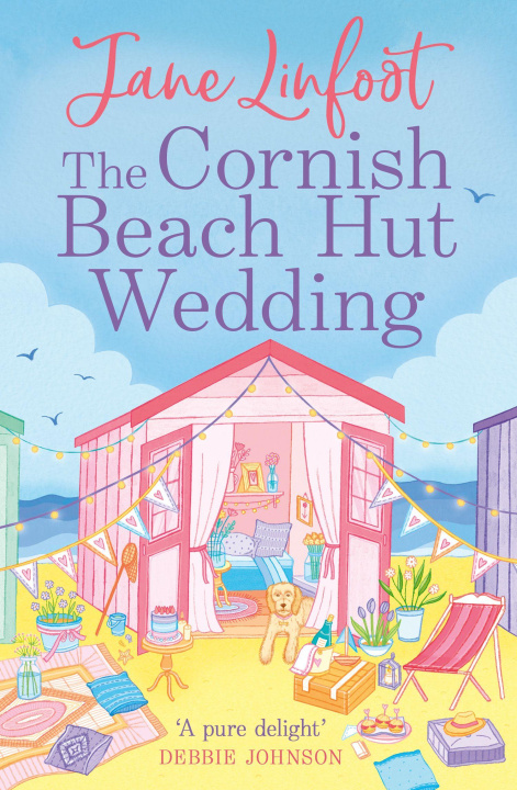 Knjiga The Cornish Beach Hut Wedding Jane Linfoot