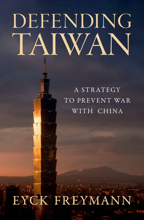 Buch Defending Taiwan Freymann