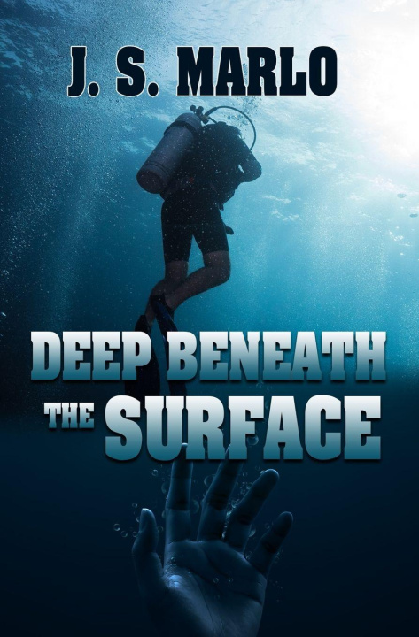 Kniha Deep Beneath the Surface Nancy M. Belle