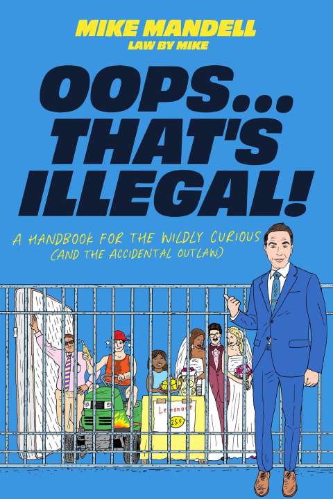 Knjiga Oops...That's Illegal! MANDELL MIKE