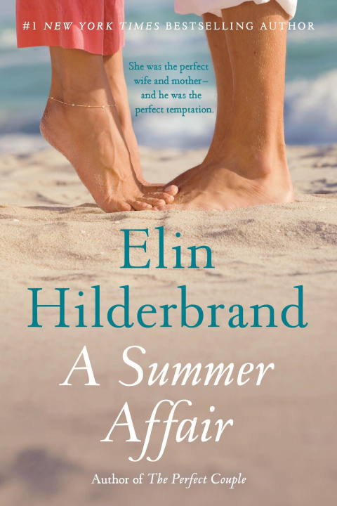 Kniha A Summer Affair HILDERBRAND ELIN