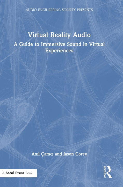 Kniha Virtual Reality Audio Jason Corey