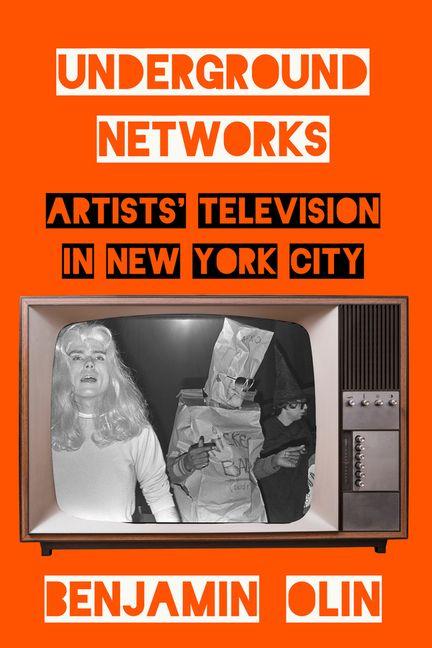 Kniha Underground Networks Benjamin Olin