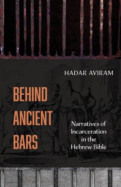 Kniha Behind Ancient Bars Hadar Aviram
