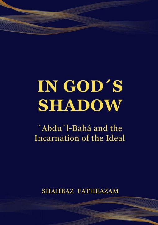 Buch In God's Shadow Shahbaz Fatheazam