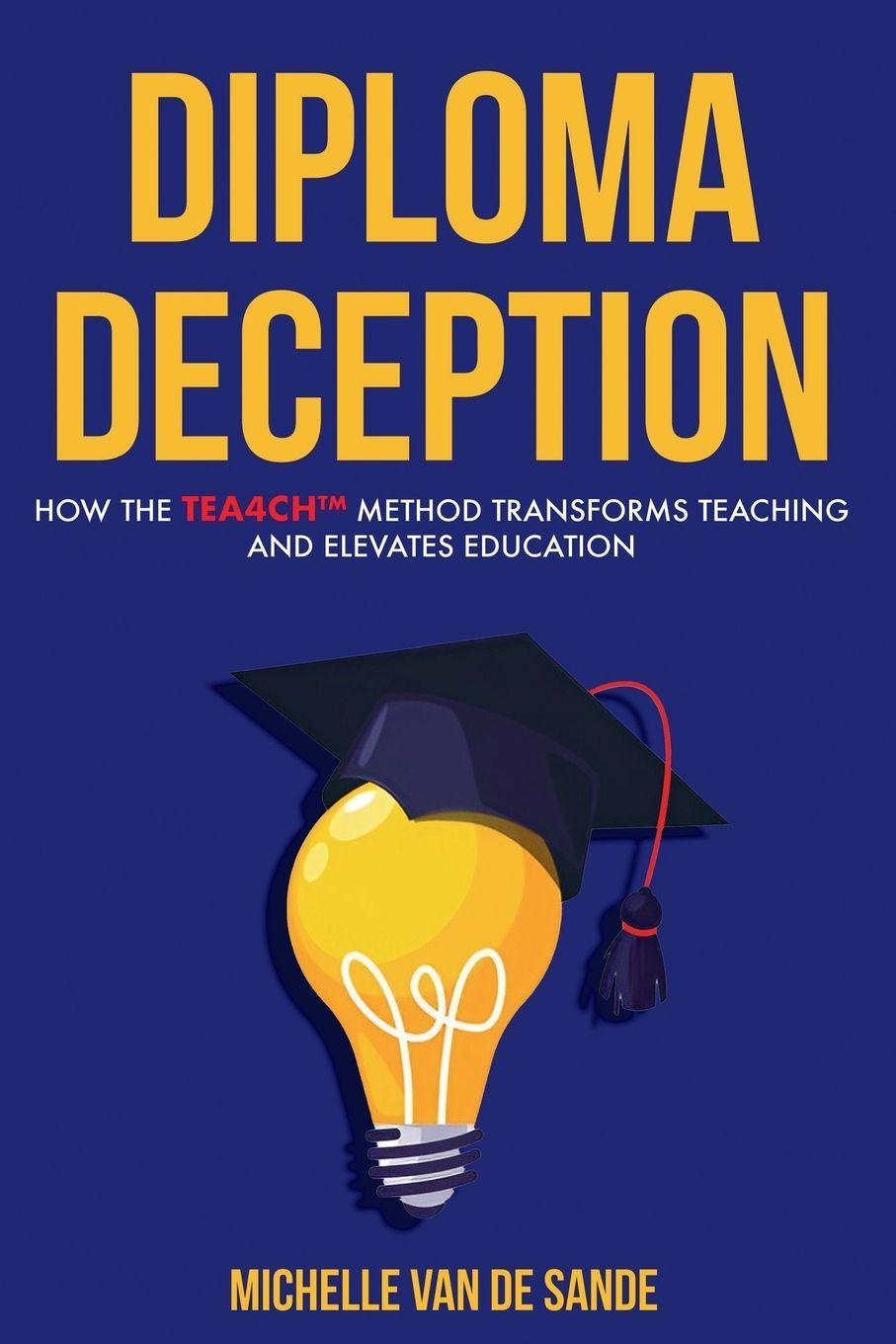 Kniha Diploma Deception ichelle Van de Sande