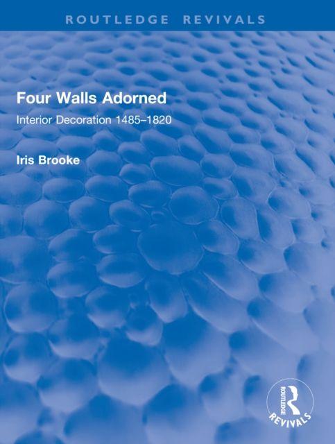 Kniha Four Walls Adorned Iris Brooke
