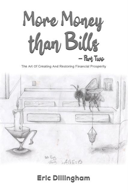 Kniha More Money than Bills - Part Two Eric Dillingham