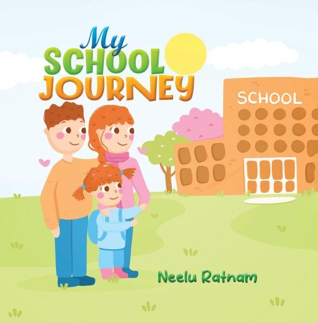 Kniha My School Journey Neelu Ratnam