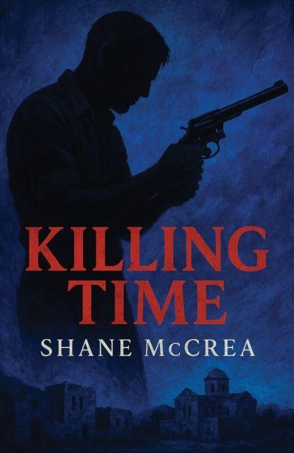 Kniha Killing Time Shane McCrea