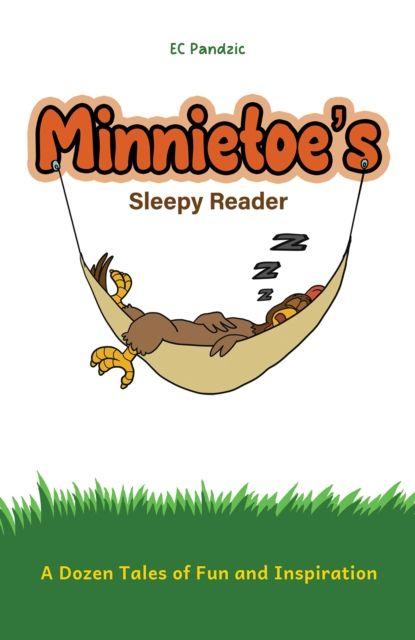 Kniha Minnietoe's Sleepy Reader EC Pandzic