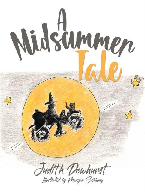 Kniha A Midsummer Tale Judith Dewhurst