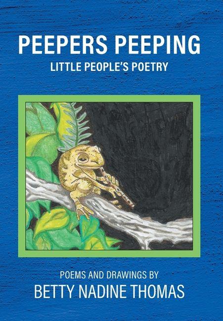 Knjiga Peepers Peeping Betty Nadine Thomas