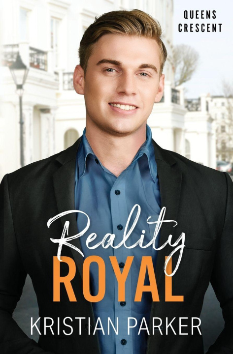 Kniha Reality Royal Kristian Parker