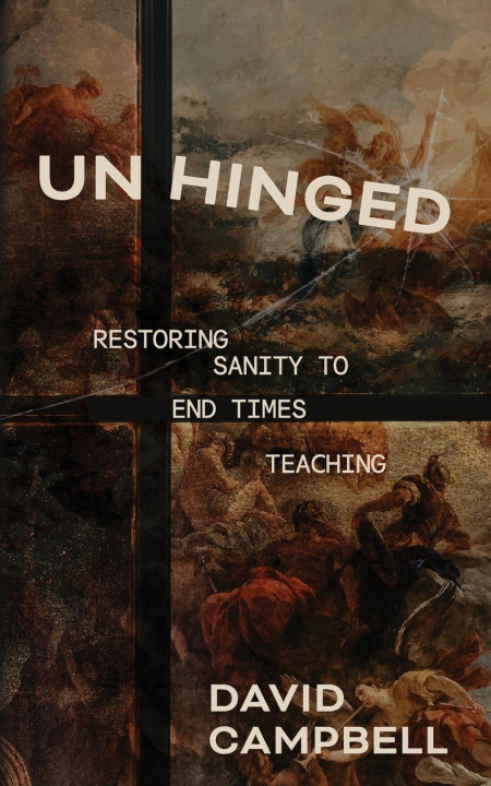 Kniha Unhinged David Campbell