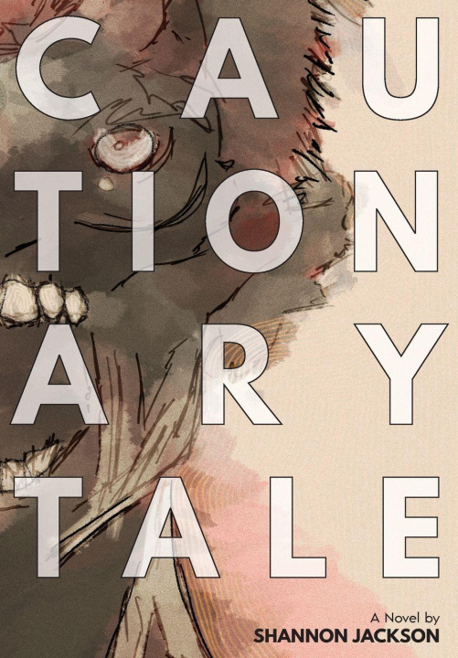 Kniha Cautionary Tale Shannon Jackson