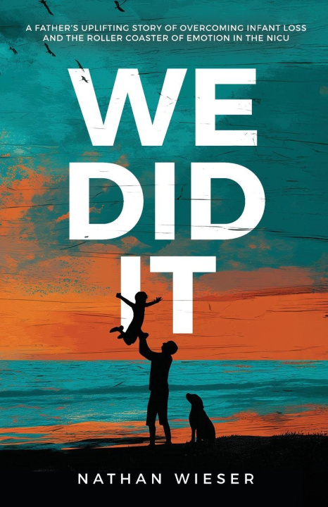 Kniha We Did It Nathan Wieser